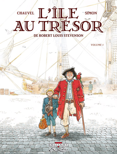 L'île au trésor - Chauvel , Simon - Editions Delcourt ex-libris
